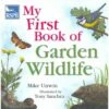 RSPB My First Book Of Garden Wildlife